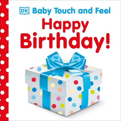 Touch and Feel Board Book / Birthday