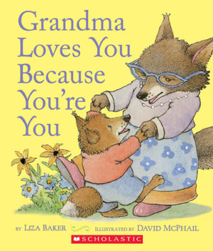 Grandma Loves You Because You're You Board Book
