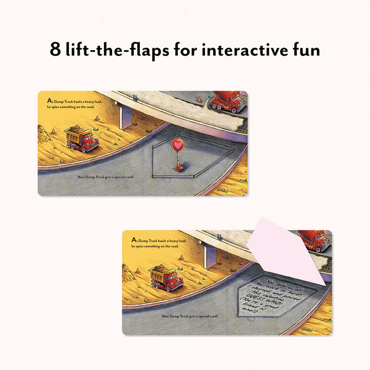 A Valentine Lift-the Flap Book: Construction Site You're Just Right Board Book