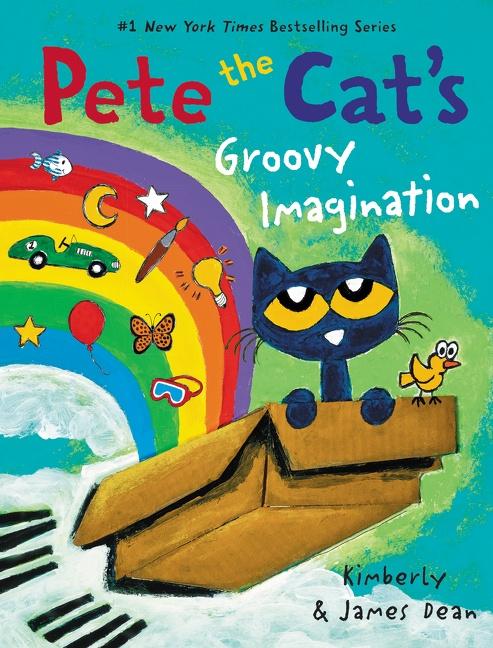 Pete the Cat's Groovy Imagination Hardcover Book