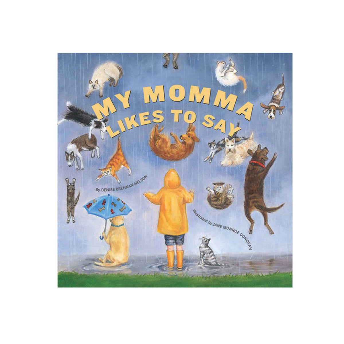 My Momma Likes To Say Board Book