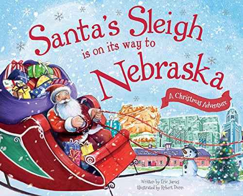Santa's Sleigh is on its way to Nebraska Hardcover Book
