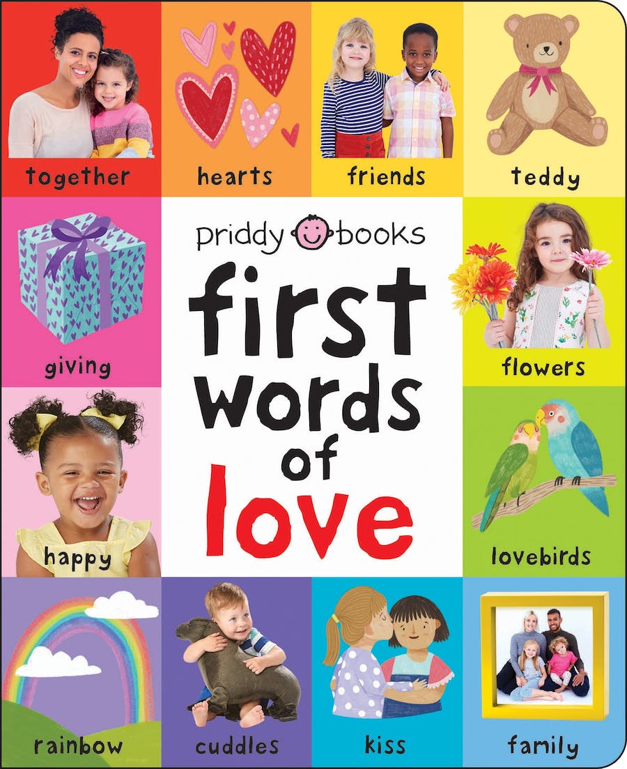 First 100 Words: First Words of Love Padded Board Book