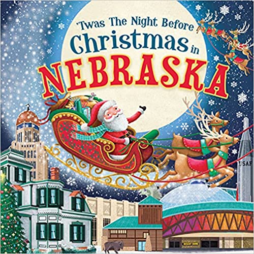 'Twas the Night Before Christmas in Nebraska Hardcover Book