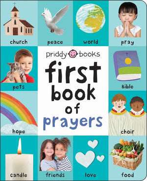 First 100 Words: First Book of Prayers Padded Board Book