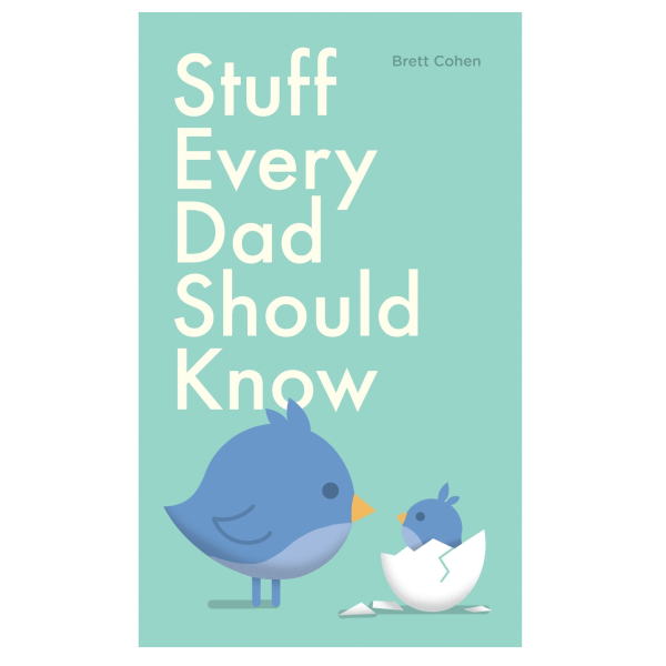 Stuff Every Dad Should Know / Hard Cover Book