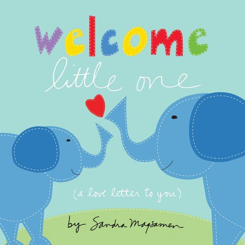 Welcome Little One Hardcover Book