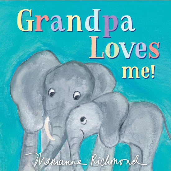 Grandpa Loves Me Board Book