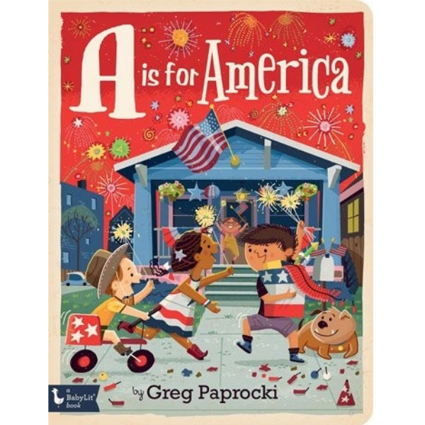 BabyLit A is for America Board Book