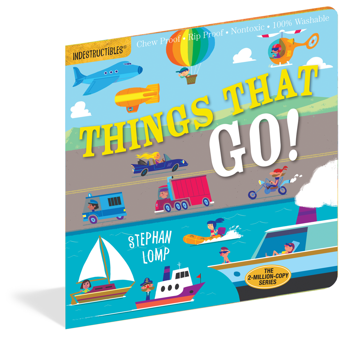 Indestructibles: Things that Go! Chew-Proof Book