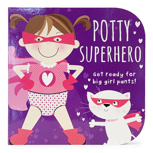 Potty Superhero (Girl) Board Book