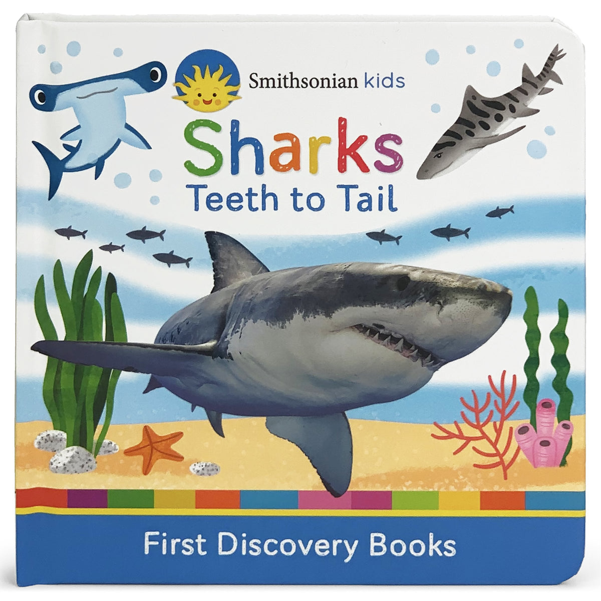 Smithsonian Kids: Sharks Teeth to Tail Board Book