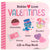 Babies Love Valentine's Lift-a-Flap Board Book