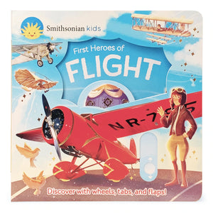 Smithsonian Kids: First Heroes of Flight Board Book