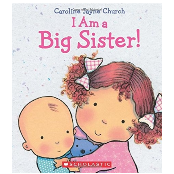 I Am a Big Sister! Book