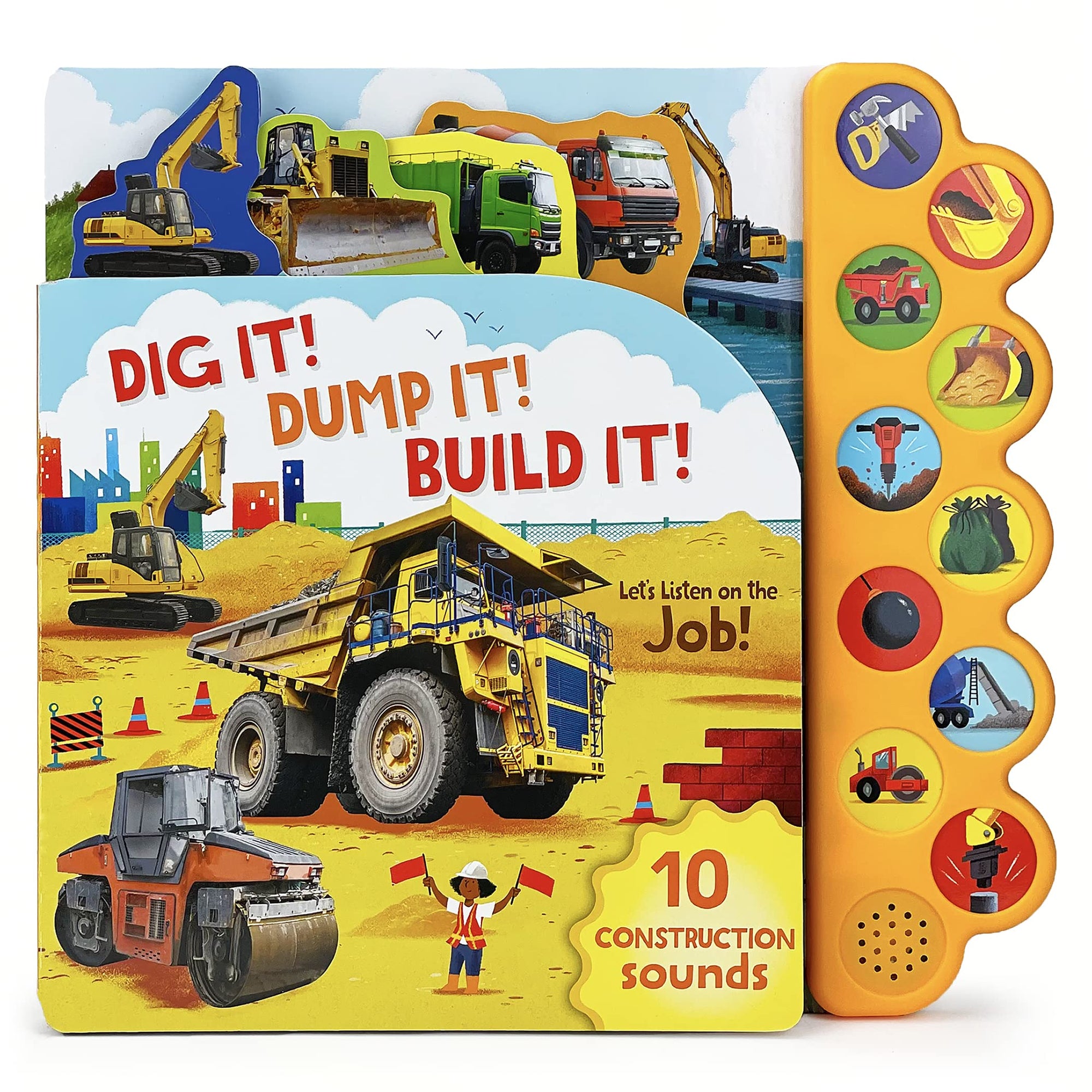 Dig It! Dump It! Build It! 10-Button Sound Book