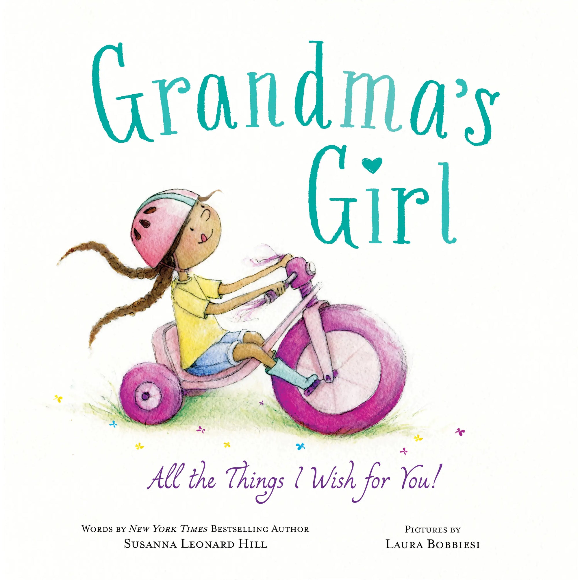 Grandma's Girl: All the Things I Wish for You! Hard Cover Book
