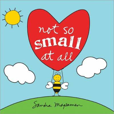 Not So Small At All Board Book