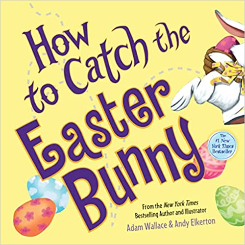 How to Catch the Easter Bunny Book